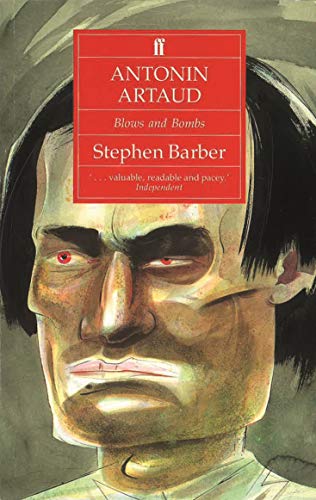 Antonin Artaud: Blows and Bombs