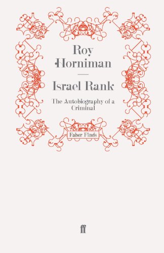 Israel Rank: The Autobiography of a Criminal