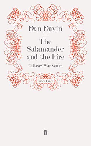 The Salamander and the Fire: Collected War Stories