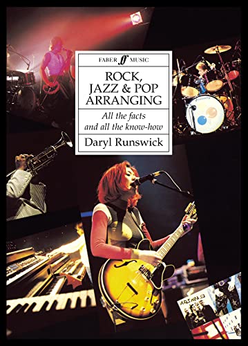 Rock, Jazz and Pop Arranging: Paperback Book
