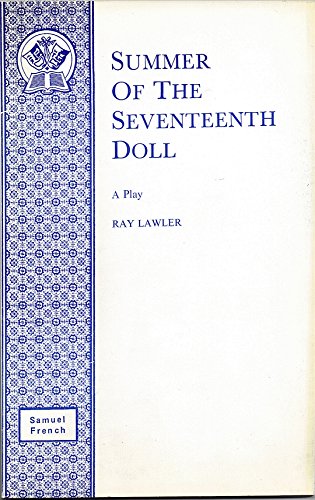 Summer of the Seventeenth Doll (Acting Edition)