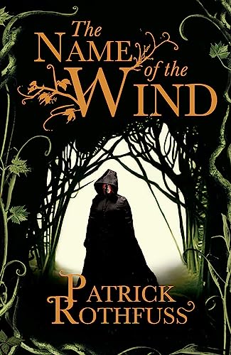 The Name of the Wind (Kingkiller Chronicles, Day 1)