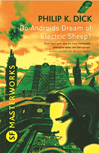DO ANDROIDS DREAM OF ELECTRIC SHEEP? (SF MASTERWORKS)