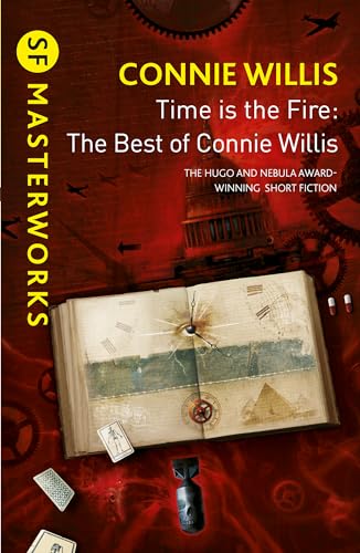 TIME IS THE FIRE (SF MASTERWORKS)