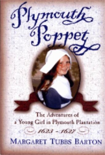 Title: Plymouth Poppet The Adventures of a Young Girl in
