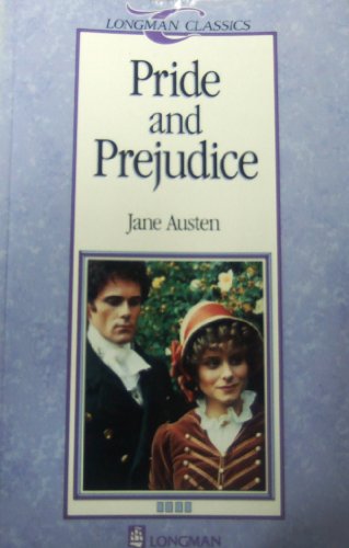 Pride and Prejudice (Longman Classics, Stage 4)