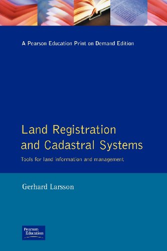 Land Registration and Cadastral Systems: Tools for Land Information and Management