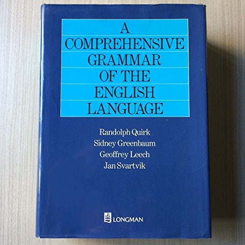 Comprehensive Grammar of the English Language, A New Edition (General Grammar)