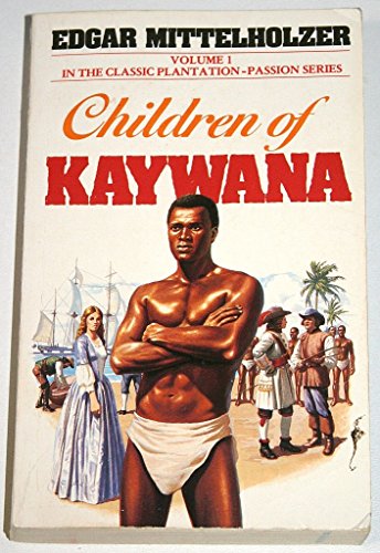 Children of Kaywana ~ Ppr