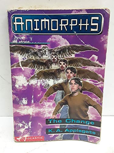 The Animorphs #13: Change