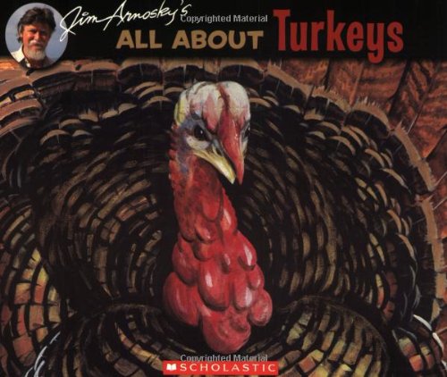 All About Turkeys (Science Readers)