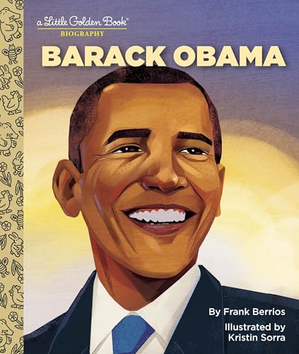 Barack Obama: A Little Golden Book Biography (Little Golden Book Biographies)