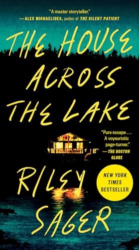The House Across the Lake: A Novel