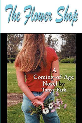 The Flower Shop: A Coming-of-Age Novel