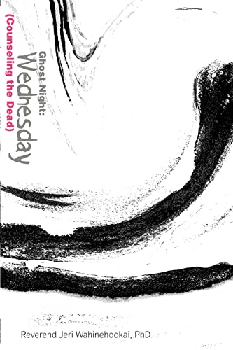 Ghost Night: Wednesday: (Counseling the Dead)