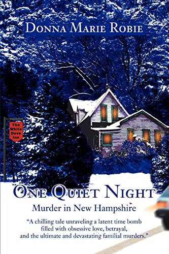 One Quiet Night: Murder in New Hampshire
