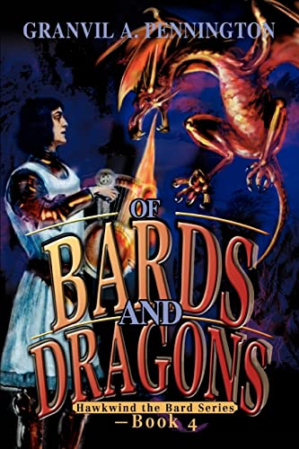 Of Bards and Dragons: Hawkwind the Bard Series-Book 4