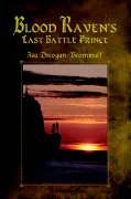 Blood Raven's Last Battle Prince
