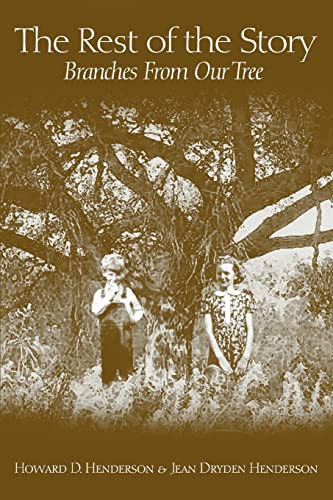 The Rest of the Story: Branches From Our Tree