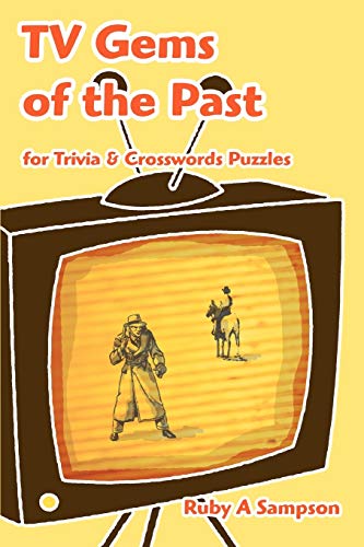 TV Gems of the Past: for Trivia & Crosswords Puzzles