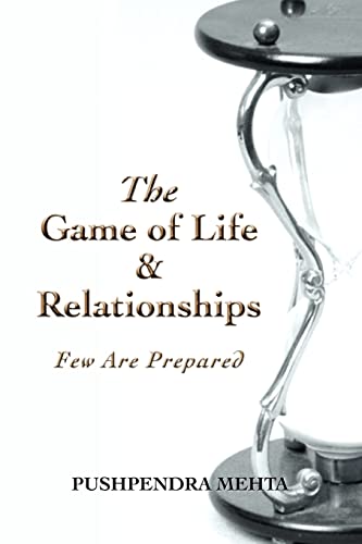 The Game of Life & Relationships: Few Are Prepared