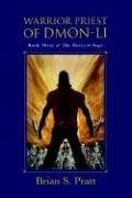 Warrior Priest of Dmon-Li (The Morcyth Saga, Book 3)
