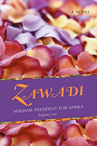 ZAWADI: Madame President for Afrika
