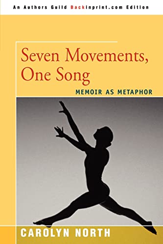 Seven Movements, One Song: Memoir As Metaphor
