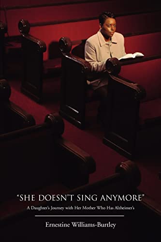 SHE DOESN'T SING ANYMORE': A Daughter's Journey with Her Mother Who Has Alzheimer's