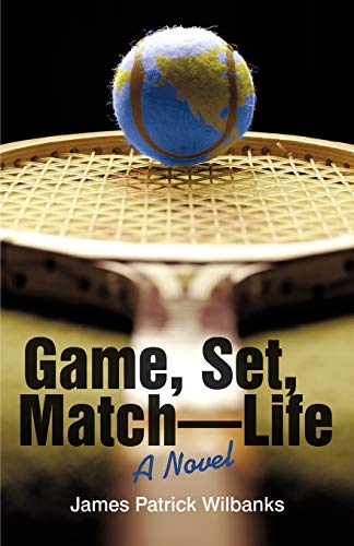 Game, Set, Match-Life