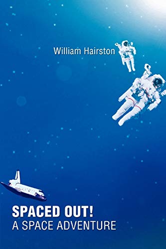 Spaced Out! A Space Adventure