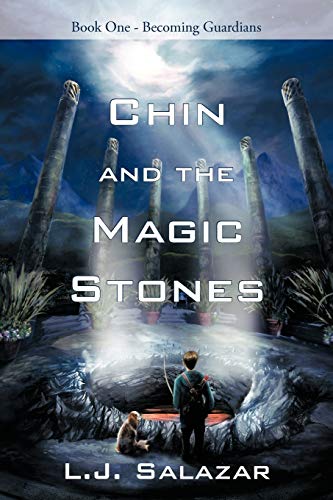 Chin and the Magic Stones: Book One - Becoming Guardians