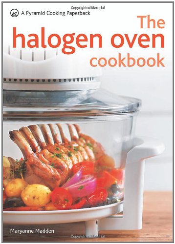 The Halogen Oven Cookbook (Pyramid Series)