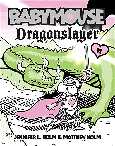 Babymouse 11: Dragonslayer