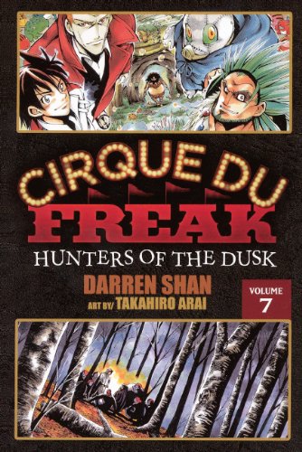 Cirque Du Freak 7: Hunters of the Dusk