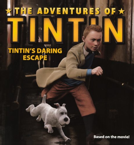 Tintin's Daring Escape (Turtleback School & Library Binding Edition)