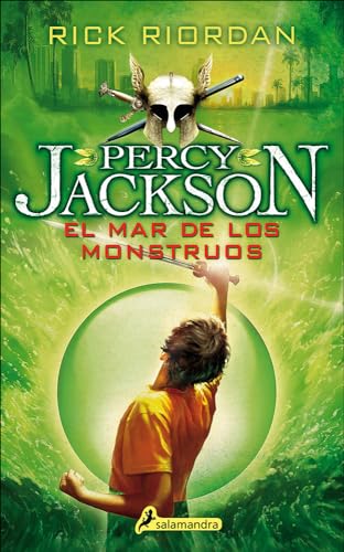El mar de los monstruos / The Sea Of Monsters (Percy Jackson Y Los Dioses Del Olimpo) (Spanish Edition)