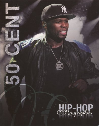 50 Cent (Turtleback School & Library Binding Edition) (Hip-hop Biographies)