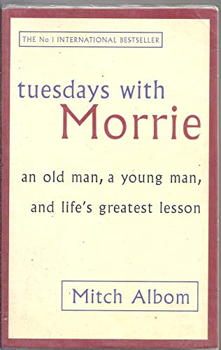 Tuesdays With Morrie