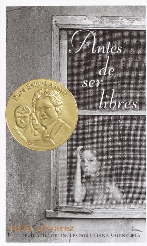 Antes De Ser Libre (Before We Were Free)