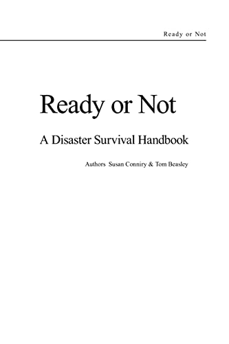 Ready or Not - A Disaster Survival Handbook