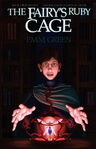 The Fairy's Ruby Cage