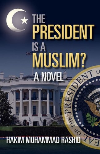 The President Is a Muslim?