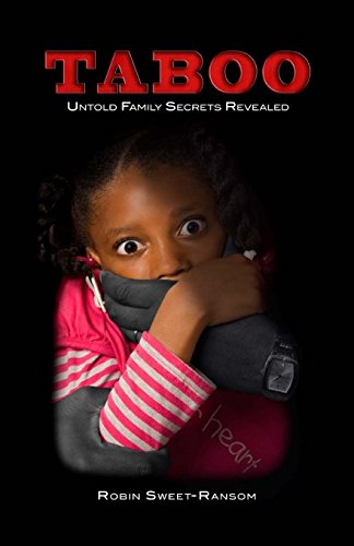 TABOO ~ Untold Family Secrets Revealed: Untold Family Secrets Revealed
