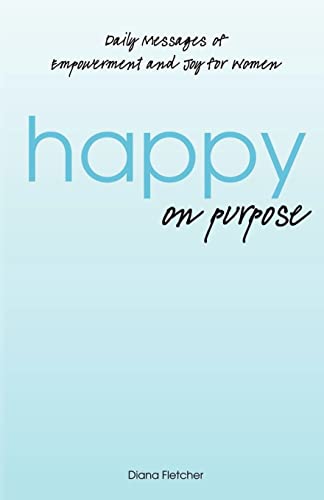 Happy on Purpose