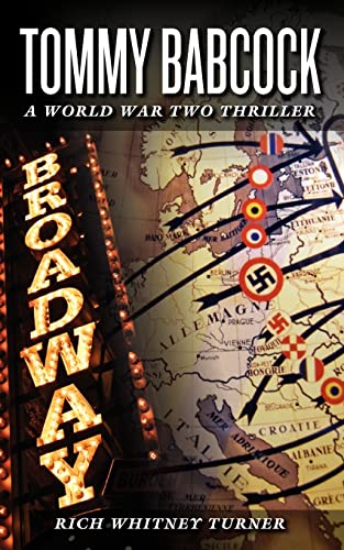 Tommy Babcock: A World War Two Thriller