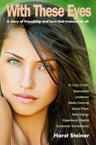 With These Eyes: A Story of friendship and love that transcends all