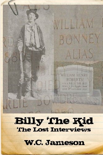 Billy the Kid:The Lost Interviews