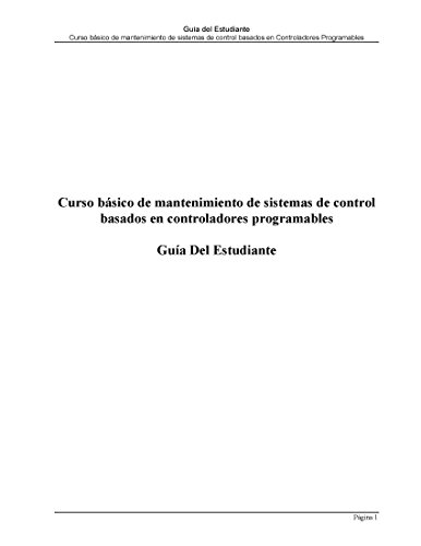 Introduction to PLCs: A beginner's guide to Programmable Logic Controllers