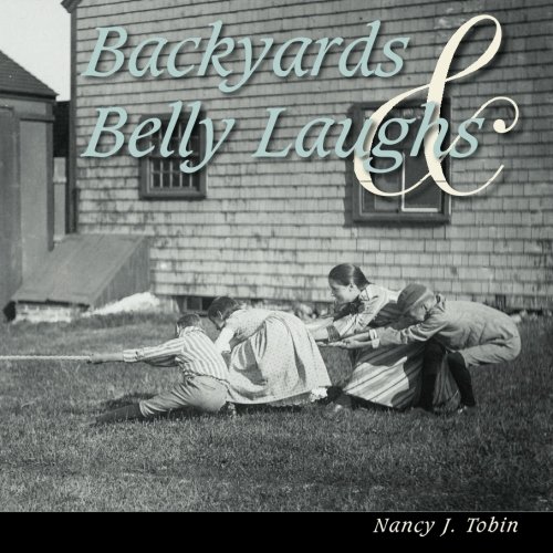 Backyards & Belly Laughs
